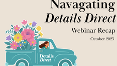 Navigating Details Direct Webinar Recap
